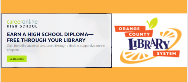 flyer containing career online high school website and orange county library system logo