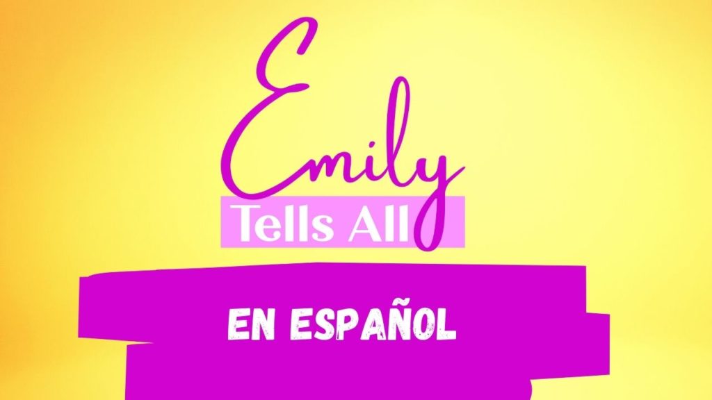 emily tells all logo with subtitle in spanish