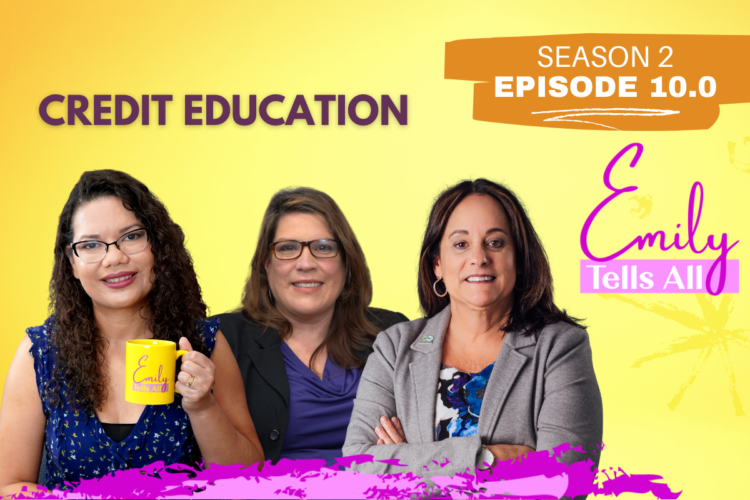 Featured image of guests and host of Emily Tells All Credit Education episode.
