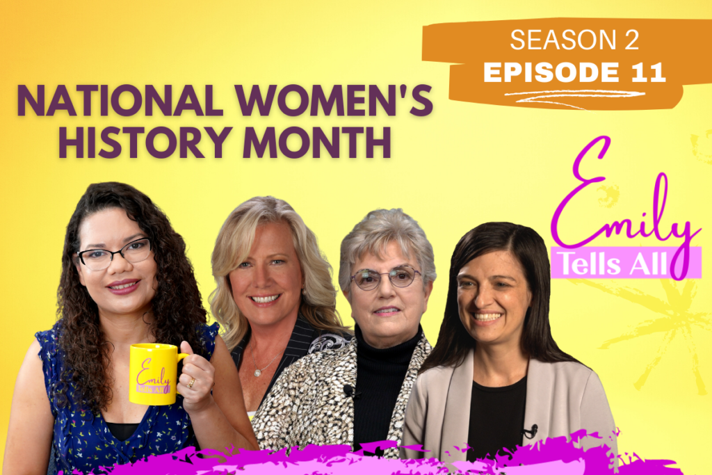 S2e11 National Womens History Month Emily Bonilla