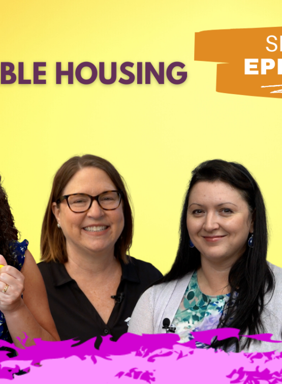Featured image of guests and host of Emily Tells All Affordable Housing episode.