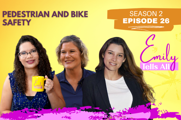 Featured image of host and guests of Emily Tells All Pedestrian and Bike Safety episode