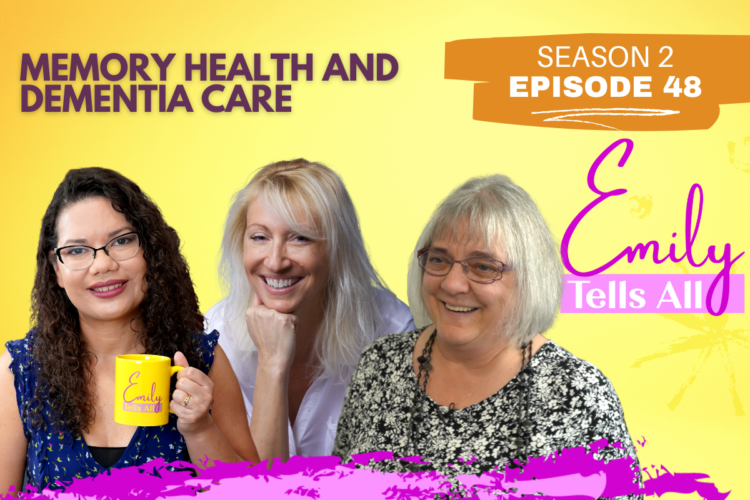 Featured image of host and guests from the Emily Tells All Memory Health episode.