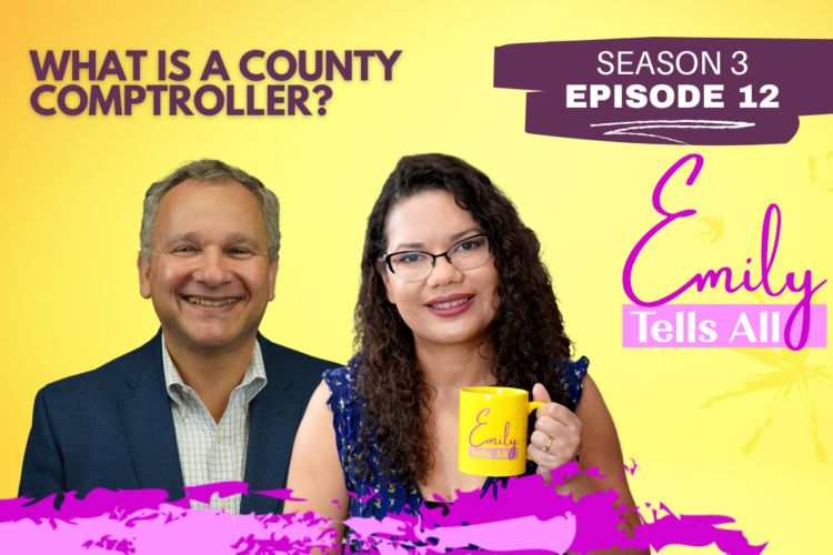 Featured image of host and guest of Emily Tells All County Comptroller episode.