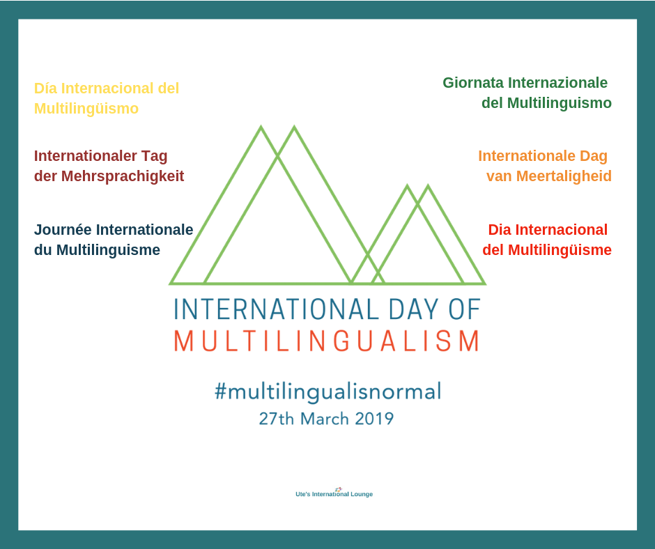 International Day of Multilingualism 
Date: M