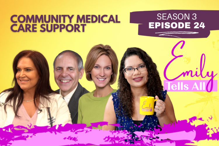 Featured image of Emily Tells All Community Medical Care episode host and guests.