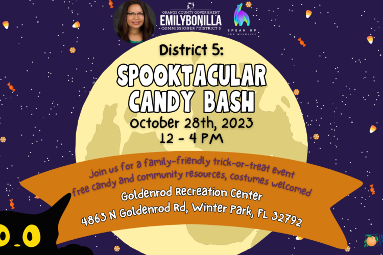Colorful flyer for District 5 Spooktacular Candy Bash with Commissioner Emily Bonilla, black cat, moon, stars, and information of the event.