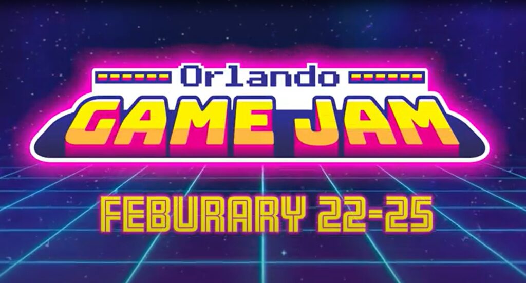 Orlando Game Jam February 22-25