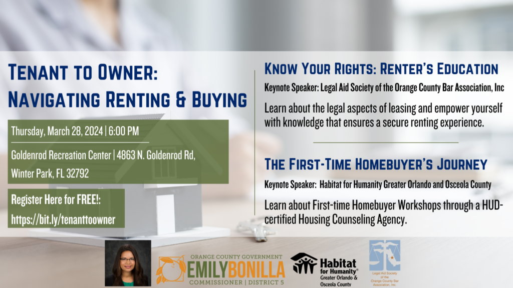 Tenant to Owner: Navigating Renting & Buying event will be on Thursday, March 28, 2024 at 6:00 PM at our Goldenrod Recreation Center 4863 N Goldenrod Rd, Winter Park, FL 32792. Register Here for Free: https://bit.ly/tenanttoowner.